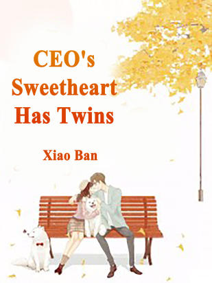 CEO's Sweetheart Has Twins